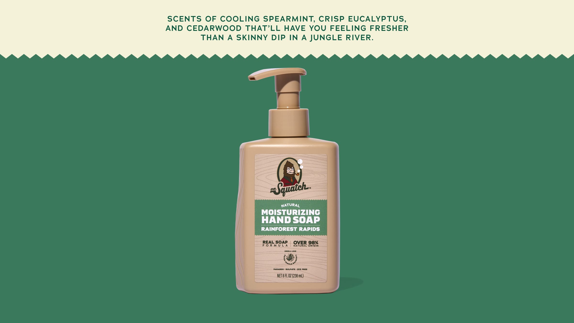 Rainforest Rapids Hand Soap - Clean Enough to Notice