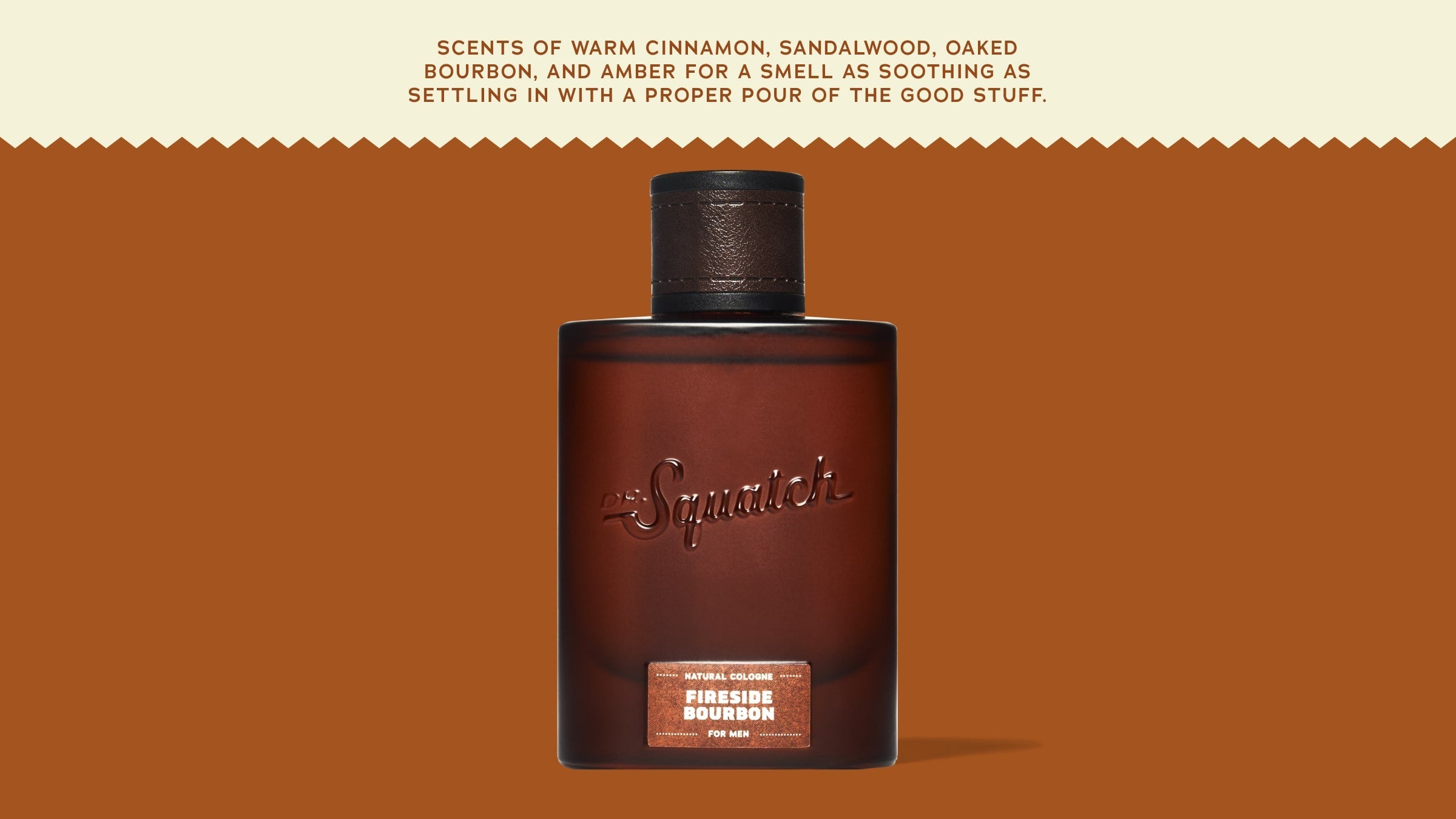 Fireside Bourbon Cologne - Every Bar Brings Fresh